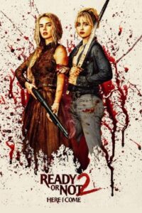 Ready or Not 2: Here I Come