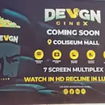 Devgn CineX: Coliseum Mall